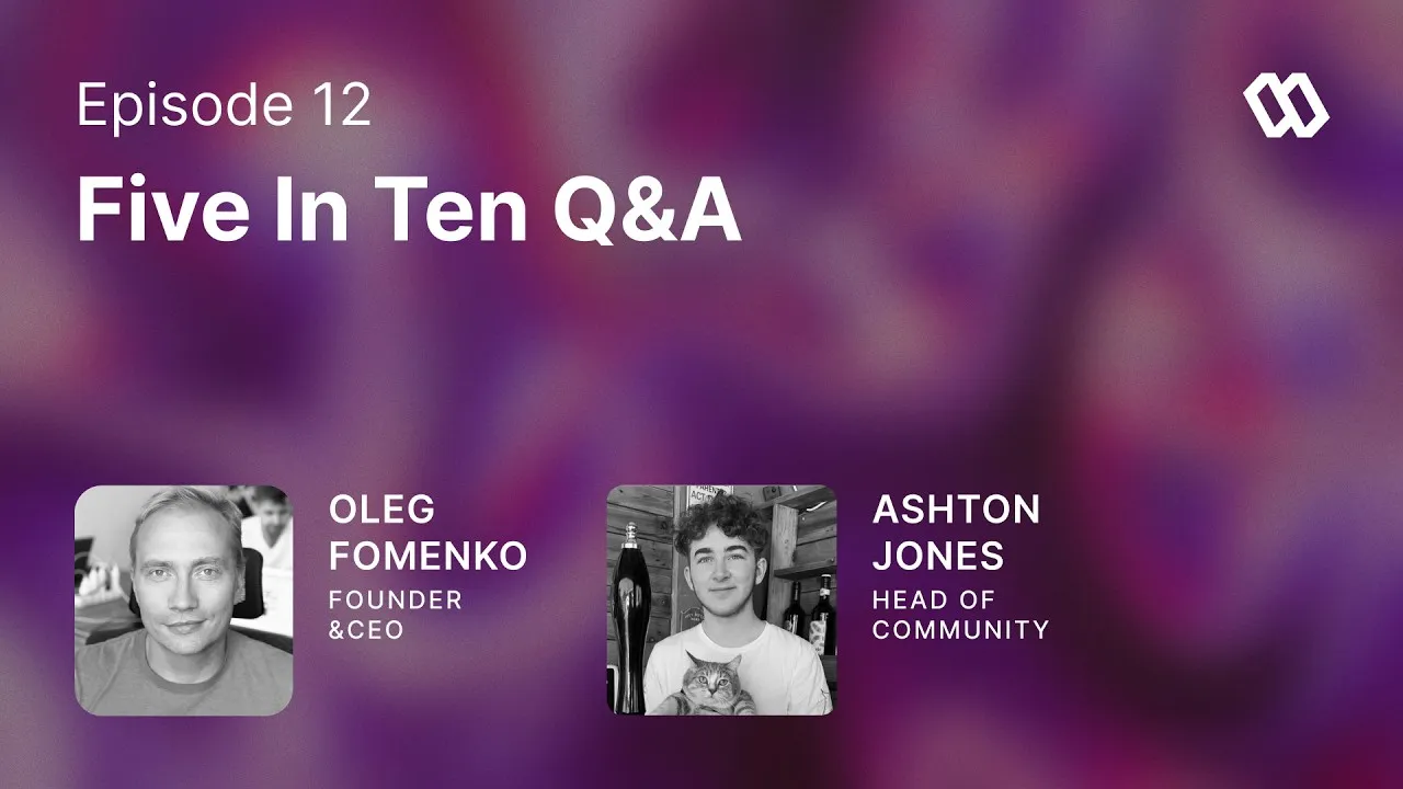 Five in Ten Q&A thumbnail featuring Oleg Fomenko and Ashton Jones